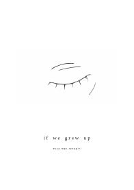 IF WE GREW UP-page-001